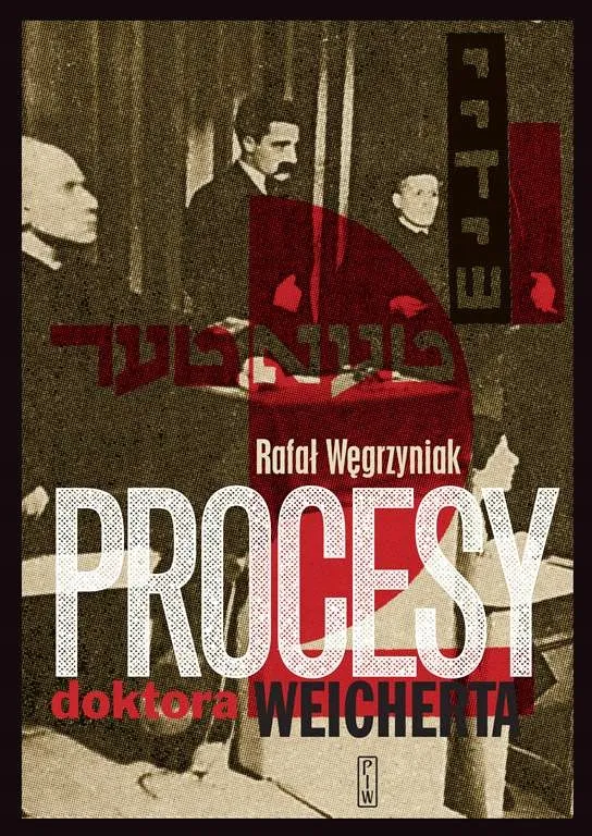 procesy-michala-wejcherta