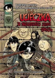ucieczka-z-nieludzkiej-ziemi-1940-wojenna-odyseja-antka-srebrnego-1939-194