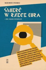 smierc-w-rzece-kura-i-inne-zagadki-kryminalne