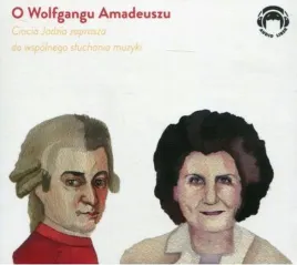 cd-o-wolfgangu-amadeuszu-ciocia-jadzia-zaprasza-do-wspolnego-sluchania-muz