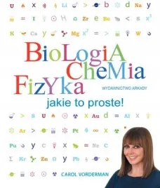 biologia-chemia-fizyka-jakie-to-proste