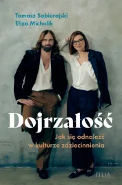 dojrzalosc-jak-odnalezc-sie-w-kulturze-zdziecinnienia