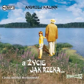 a-zycie-jak-rzeka-audiobook