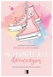moj-kumpel-jest-dziewczyna-weronika-ancerowicz
