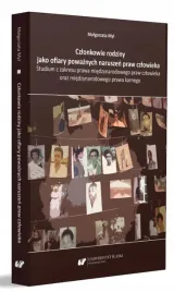 czlonkowie-rodziny-jako-ofiary-powaznych-naruszen
