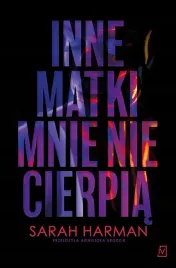 inne-matki-mnie-nie-cierpia