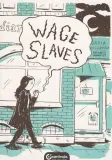 wage-slaves