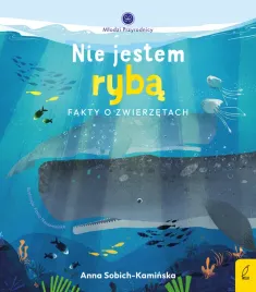 nie-jestem-ryba-fakty-o-zwierzetach-mlodzi-przyrodnicy