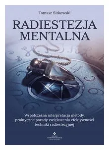 radiestezja-mentalna-tomasz-sitkowski