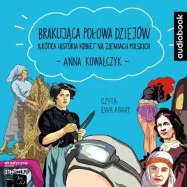 brakujaca-polowa-dziejow-audiobook