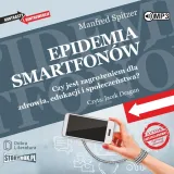 epidemia-smartfonow-audiobook-autor-manfred-spitzer