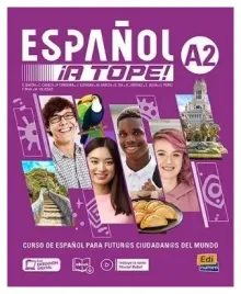espanol-a-tope-a2-podrecznik-cwiczenia-praca-zbiorowa