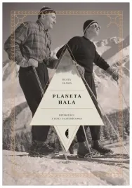 planeta-hala-opowiesc-z-hali-gasienicowej-b-slama