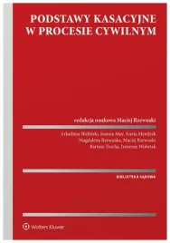 podstawy-kasacyjne-w-procesie-cywilnym-maciej-rzewuski