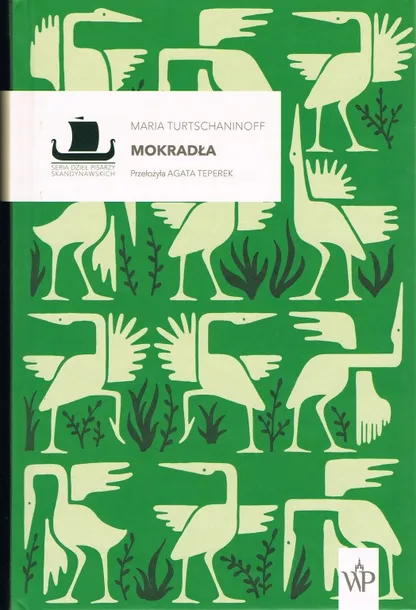 mokradla-maria-turtschaninoff-wydawnictwo-wydawnictwo-poznanskie