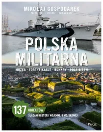 polska-militarna-muzea-fortyfikacje-bunkry-pola-bitew-mikolaj