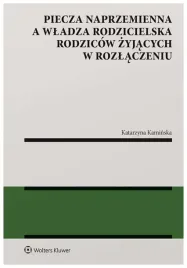 piecza-naprzemienna-a-wladza-rodzicielska-rodzicow