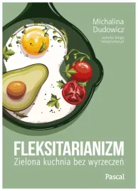 fleksitarianizm-zielona-kuchnia-m-dudowicz