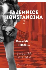 tajemnice-konstancina-t-2-rozwodki-matki