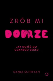 zrob-mi-dobrze-jak-dojsc-do-udanego-seksu