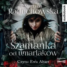 szamanka-od-umarlakow-audiobook