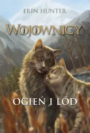 ogien-i-lod-wojownicy-tom-2-wyd-ilustrowane