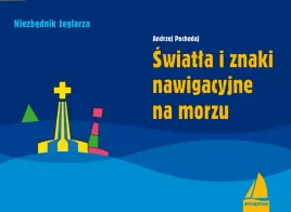 swiatla-i-znaki-nawigacyjne-na-morzu-poradnik-dla-zeglarzy-wyd-5