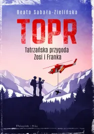 topr-tatrzanska-przygoda-zosi-i-franka