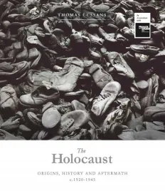 the-holocaust-origins-history-and-aftermath-c-1920-1945-wer-angielska