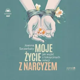 moje-zycie-z-narcyzem