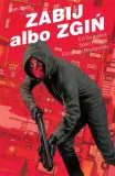 zabij-albo-zgin-t-2-w-2