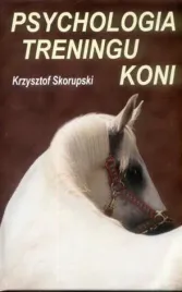 ksiazka-psychologia-treningu-koni-krzysztof-skorupski