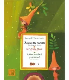 twardowski-zagrajmy-razem-duety-skrzypcowe-dla-dzieci