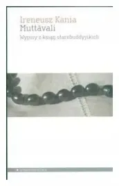 kania-muttavali-wypisy-z-ksiag-starobuddyjskich