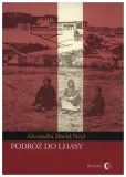 podroz-do-lhasy-alexandra-david-neel
