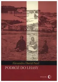 podroz-do-lhasy-alexandra-david-neel