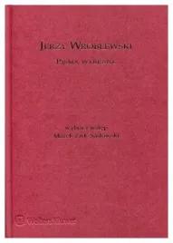 jerzy-wroblewski-pisma-wybrane