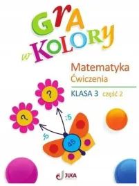 gra-w-kolory-cwiczenia-matematyczne-klasa-3-cz-2