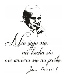 naklejka-na-sciane-z-cytatem-papiez-jan-pawel-ii-inspiracja-268