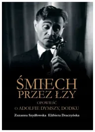 smiech-przez-lzy-opowiesc-o-dymszy-draczynska
