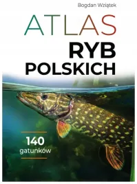 atlas-ryb-polskich-bogdan-wziatek