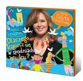 lindgren-dlaczego-kapiesz-sie-w-spodniach-wujku