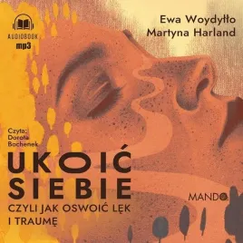 ukoic-siebie-czyli-jak-oswoic-lek-audiobook