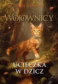 wojownicy-t-1-ucieczka-w-dzicz