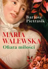 maria-walewska-ofiara-milosci