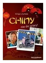 chiny-nie-do-wiary-dodruk-2025-kinga-litynska