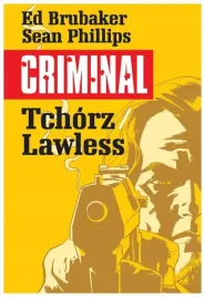 tchorz-lawless-criminal-tom-1
