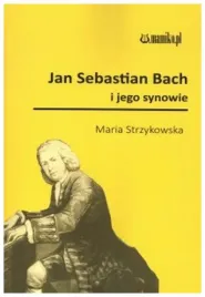 jan-sebastian-bach-i-jego-synowie-strzykowska