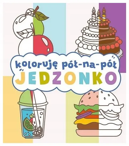 koloruje-pol-na-pol-jedzonko