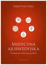 medycyna-ajurwedyjska-fundamenty-tradycyjnej